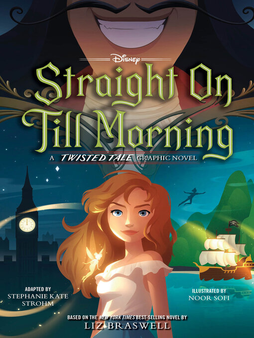 Title details for Straight on Till Morning by Liz Braswell - Wait list